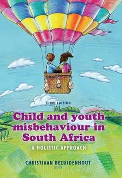 Child and youth misbehaviour in South Africa - Christiaan Bezuidenhout