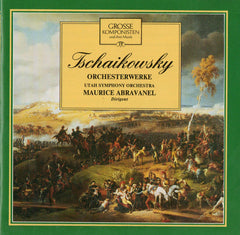 Various, Utah Symphony Orchstra (Maurice Abravanel) - Grosse Komponisten - Tschaikowsky - Orchesterwerke