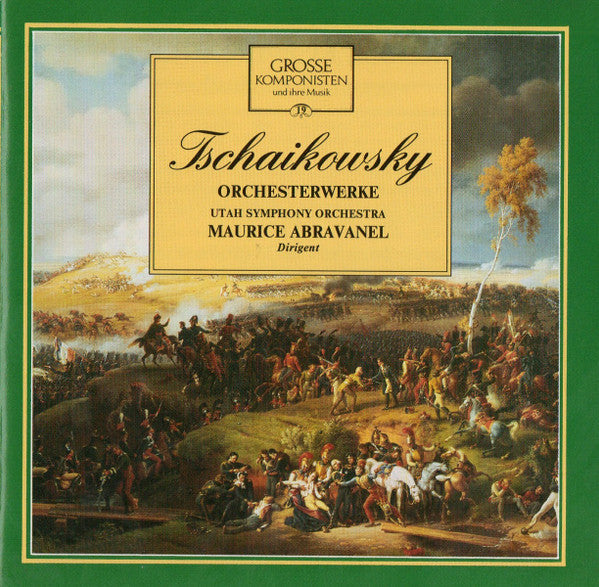Various, Utah Symphony Orchstra (Maurice Abravanel) - Grosse Komponisten - Tschaikowsky - Orchesterwerke