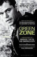 Green Zone: Imperial Life in the Emerald City Rajiv Chandrasekaran