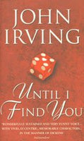 Until I Find You - John Irving
