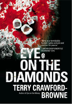 Eye on the Diamonds - Terry Crawford-Browne