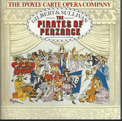 The D'Oyly Carte Opera Company, Gilbert & Sullivan - The Pirates Of Penzance