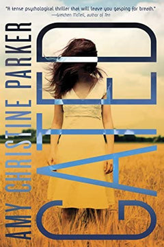 Gated   Amy Christine Parker