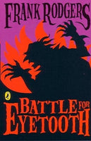 Battle for Eyetooth Frank Rodgers