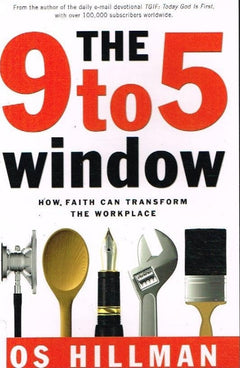 The 9 to 5 window Os Hillman