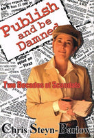 Publish and be damned Chris Steyn-Barlow