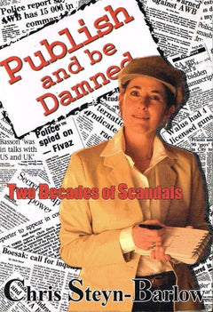 Publish and be damned Chris Steyn-Barlow