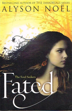 Fated Alyson Noel
