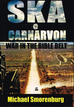 SKA @ Carnarvon Michael Smorenberg