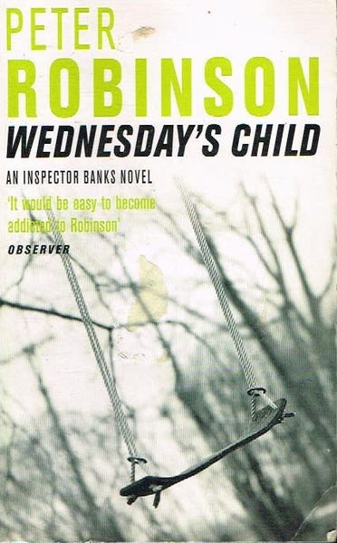 Wednesday's child Peter Robinson