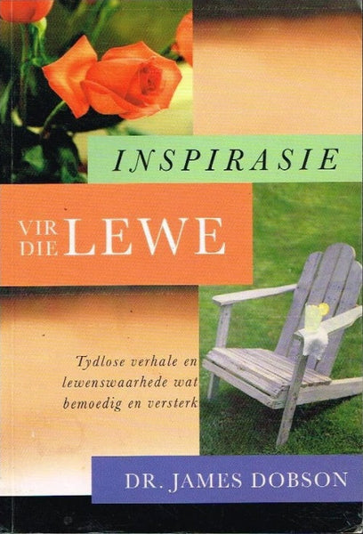 Inspirasie vir die lewe Dr James Dobson