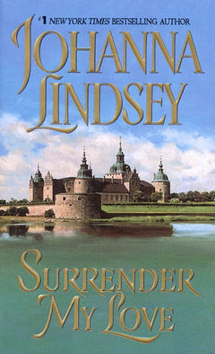 Surrender My Love - Johanna Lindsey