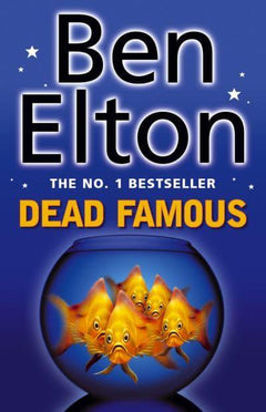 Dead Famous Ben Elton