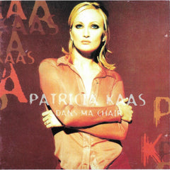 Patricia Kaas - Dans Ma Chair