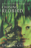 Chasing Redbird Sharon Creech