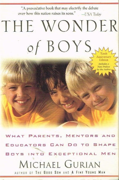 The wonder of boys Michael Gurian