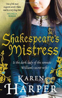 Shakespeare's Mistress Karen Harper