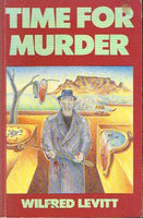 Time for murder Wilfred Levitt