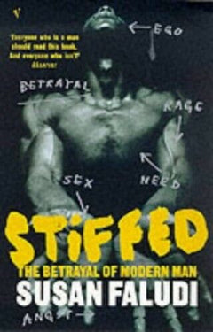 Stiffed: The Betrayal of Modern Man - Susan Faludi