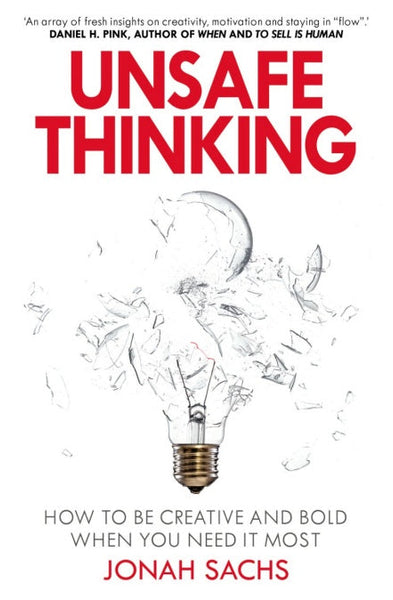 Unsafe Thinking - Jonah Sachs