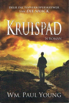 Kruispad William Paul Young