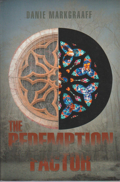 The Redemption Factor Danie Markgraaff