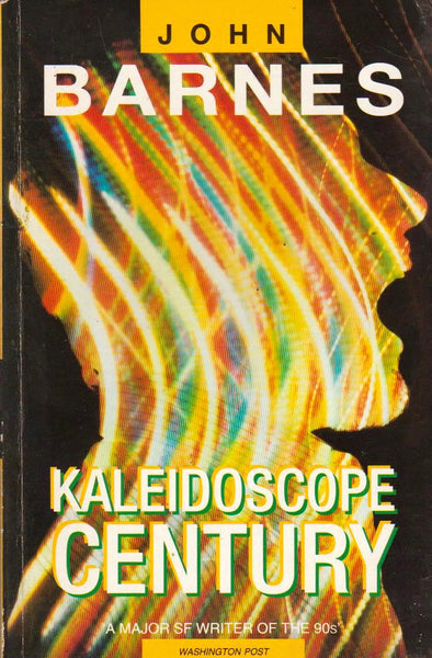 Kaleidoscope Century John Barnes