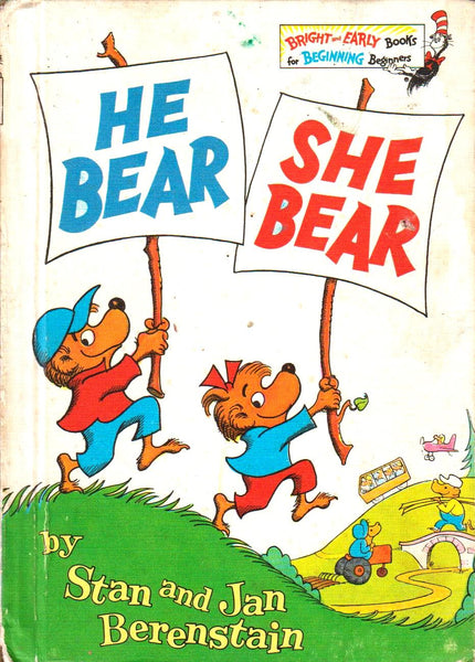 He Bear She Bear - Beginner Books Dr. Seuss