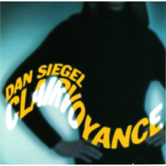 Dan Siegel - Clairvoyance