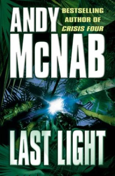 Last Light - Andy McNab