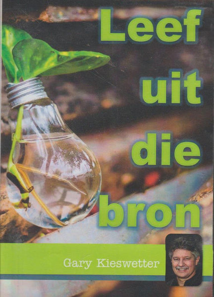 Leef uit die Bron - Gary Kieswetter (DVD)