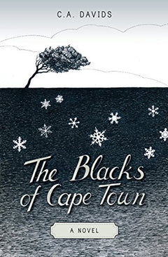 The Blacks of Cape Town - Carol-Ann Davids