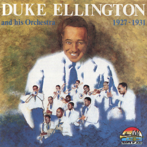 Duke Ellington And His Orchestra - 1927-1931