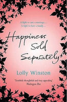 Happiness Sold Separately Lolly Winston