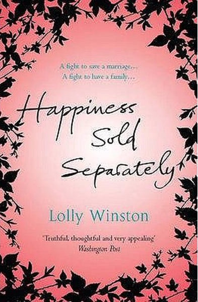 Happiness Sold Separately Lolly Winston