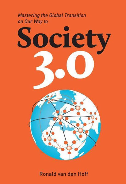 Society 3.0 - Ronald van Den Hoff