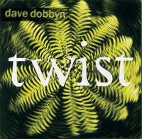 Dave Dobbyn - Twist