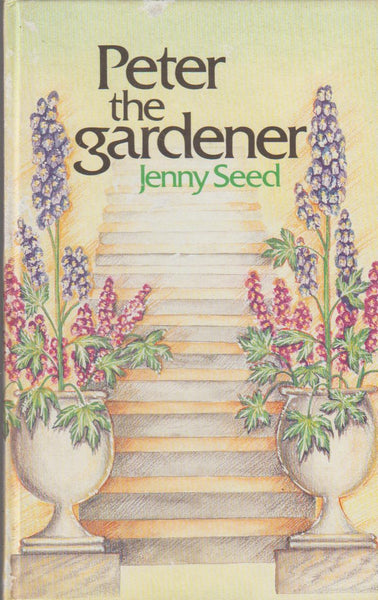 Peter The Gardener - Jenny Seed