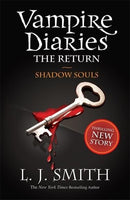 The Return Shadow Souls L J Smith