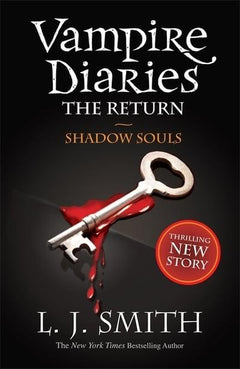The Return Shadow Souls L J Smith