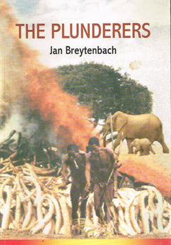 The plunderers Jan Breytenbach