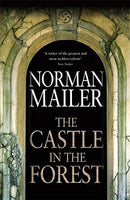 The Castle in the Forest Norman Mailer