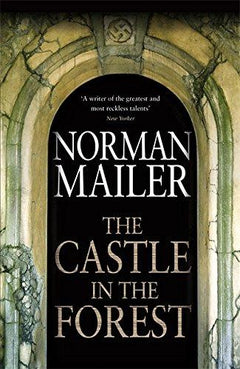 The Castle in the Forest Norman Mailer