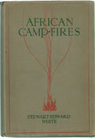 African camp-fires Stewart-Edward White (1914)