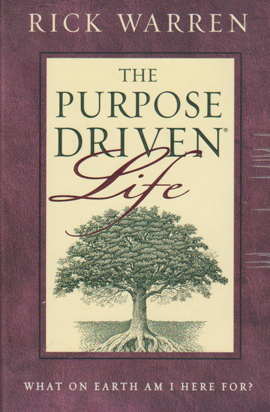 The Purpose Driven Life - Rick Warren