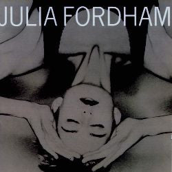 Julia Fordham - Julia Fordham