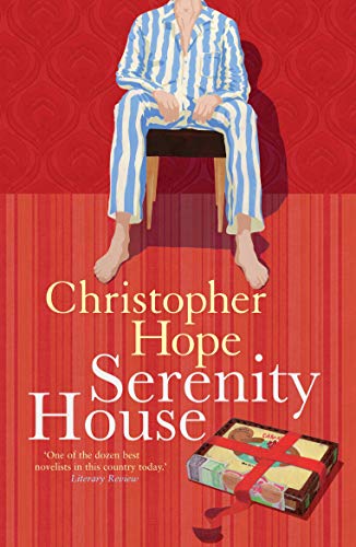 Serenity House Christopher Hope