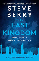 Last Kingdom - Steve Berry