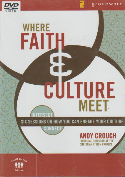 Where Faith & Culture Meet - Andy Crouch (DVD)